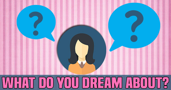 what-do-you-dream-about-quiz